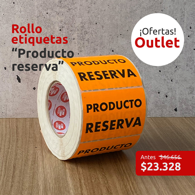 OUTLET - Etiquetas "Producto Reserva" (7315051610321)